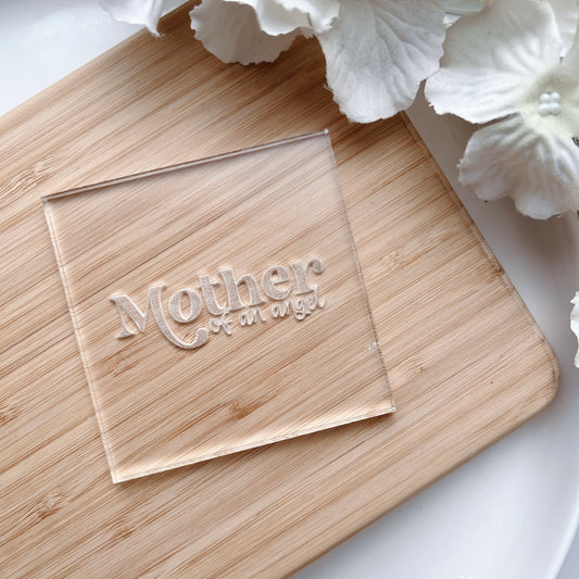 Mother of an angel embosser