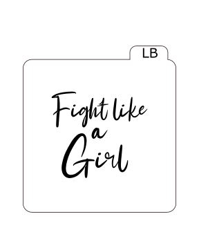 Fight like a Girl Embosser