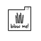 Blow Me Embosser