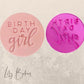 Birthday Girl Cookie Stamp