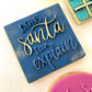 Dear Santa I Can Explain Embosser