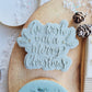 We wish you a Merry Christmas Embosser