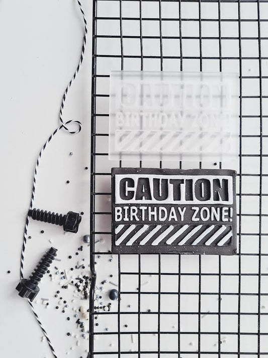 Caution Birthday Zone Embosser