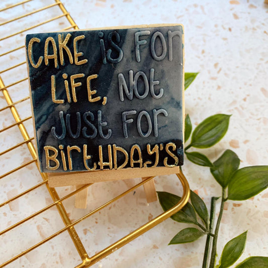 Cake is for Life Cookie Cutter