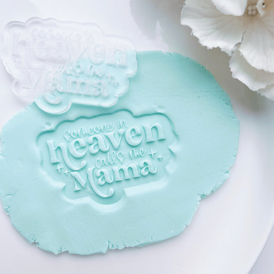 Someone in Heaven Embosser